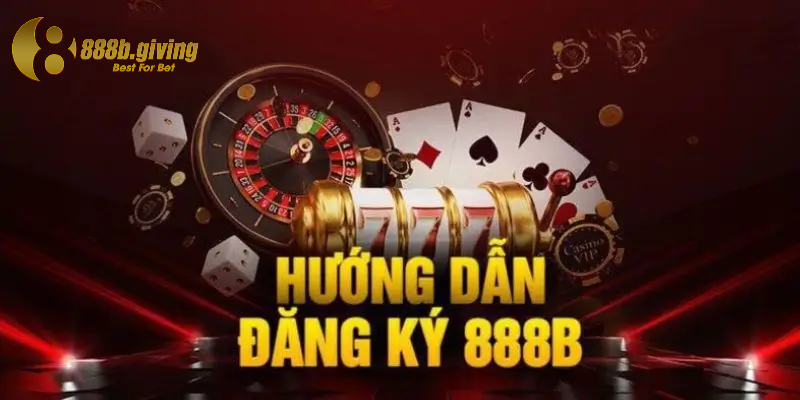3 cách để người mới đăng ký 888B năm 2024